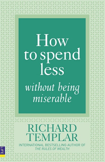 How to spend less without being miserable