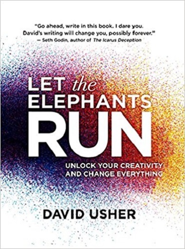 Let the Elephant RUN. David Usher
