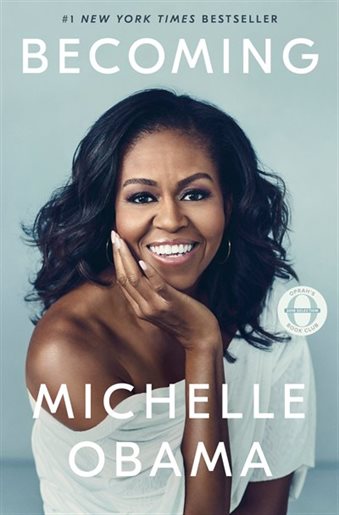 Becoming. Michelle Obama