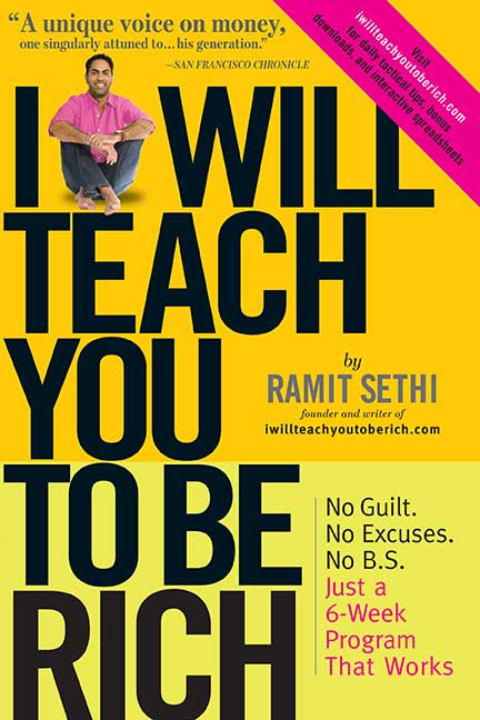 I Will Teach You To Be Rich. Ramit Sethi