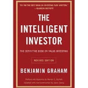 The Intelligent Investor. Benjamin Graham