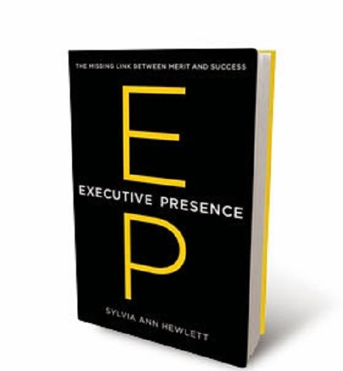 Executive Presence (EP). Sylvia Ann Hewlett.
