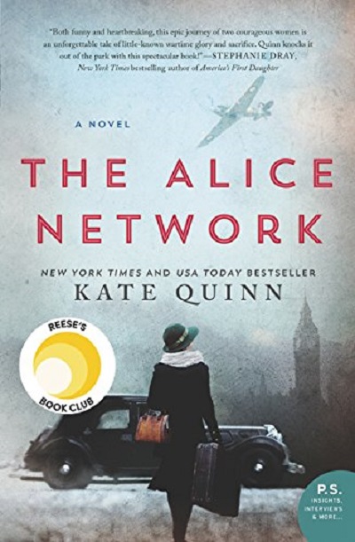 The Alice Network. Kate Quinn